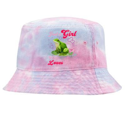 Cute And Funny Just A Girl Who Loves Frogs Tie-Dyed Bucket Hat