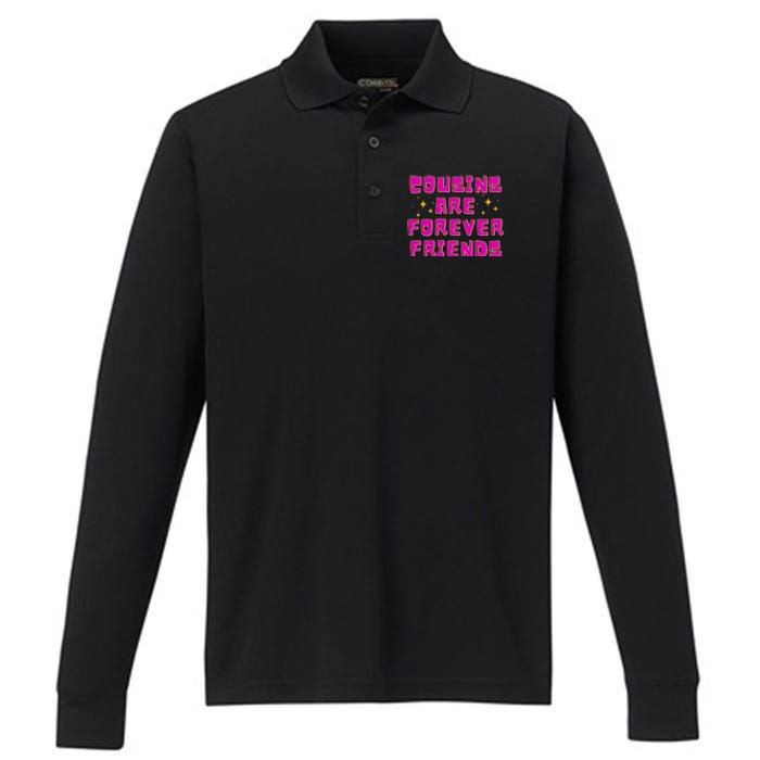 Cousins Are Forever Friends Performance Long Sleeve Polo