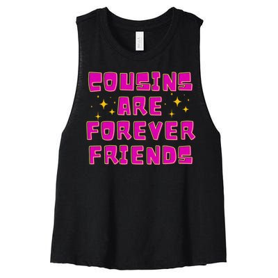 Cousins Are Forever Friends Women's Racerback Cropped Tank