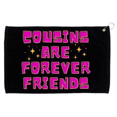 Cousins Are Forever Friends Grommeted Golf Towel