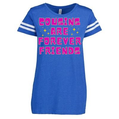 Cousins Are Forever Friends Enza Ladies Jersey Football T-Shirt