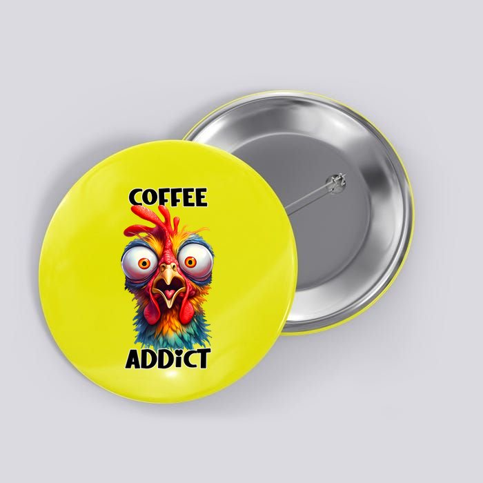 Coffee Addict Funny Turkey Button