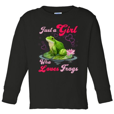 Cute And Funny Just A Girl Who Loves Frogs Toddler Long Sleeve Shirt