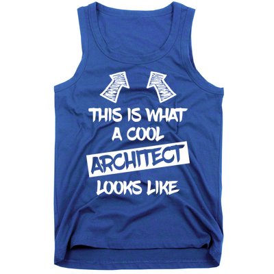 Cool Architect Funny Saying Architects Architecture Student Gift Tank Top
