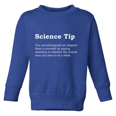Crocodile Alligator Funny Science Tip Toddler Sweatshirt