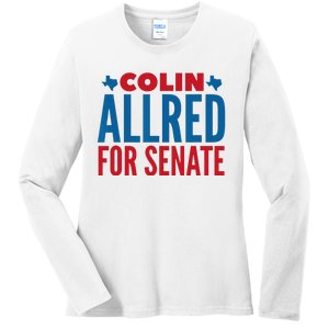 Colin Allred For Senate Ladies Long Sleeve Shirt