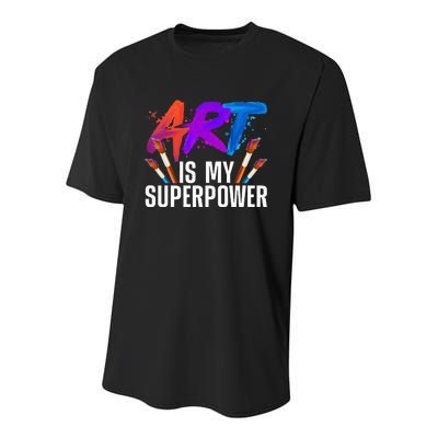 Cool Art For Men Women Art Teacher Artist Painter Superpower Youth Performance Sprint T-Shirt