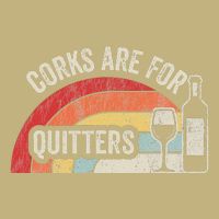 Corks Are For Quitters Funny Wine Button