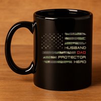 Camouflage American Flag Husband Dad Protector Hero Father 11oz C Handle Ceramic Mug