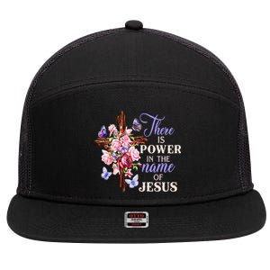 Cross And Flower There Is Power In The Name Of Jesus Christ 7 Panel Mesh Trucker Snapback Hat