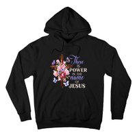 Cross And Flower There Is Power In The Name Of Jesus Christ Hoodie