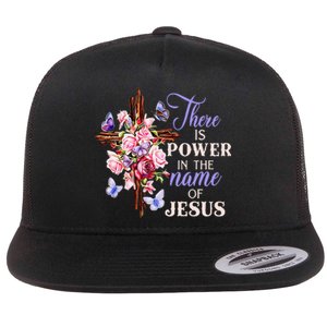 Cross And Flower There Is Power In The Name Of Jesus Christ Flat Bill Trucker Hat