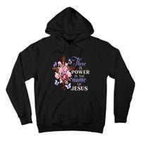 Cross And Flower There Is Power In The Name Of Jesus Christ Tall Hoodie