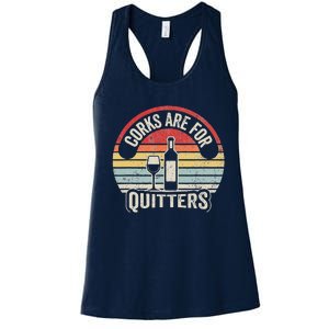 Corks Are For Quitters Wine Lover Women's Racerback Tank