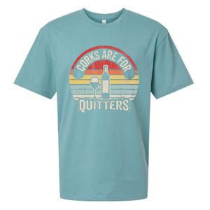 Corks Are For Quitters Wine Lover Sueded Cloud Jersey T-Shirt