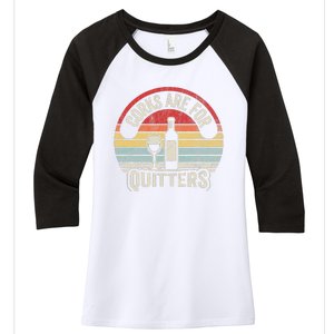 Corks Are For Quitters Wine Lover Women's Tri-Blend 3/4-Sleeve Raglan Shirt