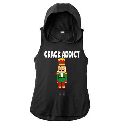 Crack Addict Funny Nutcracker Christmas Sayings Ladies PosiCharge Tri-Blend Wicking Draft Hoodie Tank