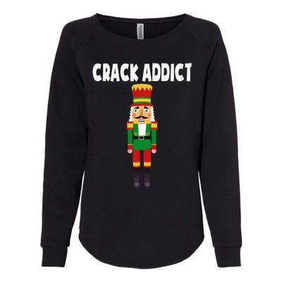 Crack Addict Funny Nutcracker Christmas Sayings Womens California Wash Sweatshirt