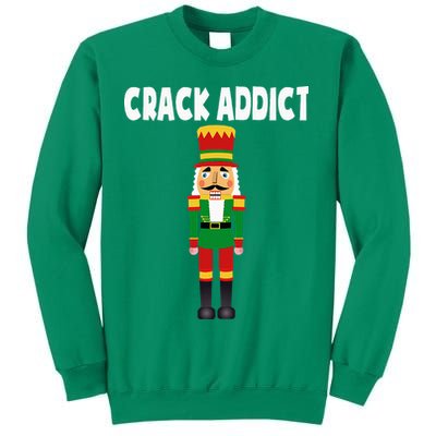 Crack Addict Funny Nutcracker Christmas Sayings Sweatshirt