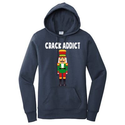 Crack Addict Funny Nutcracker Christmas Sayings Women's Pullover Hoodie