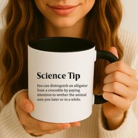 Crocodile Alligator Funny Science Tip Coffee Mug