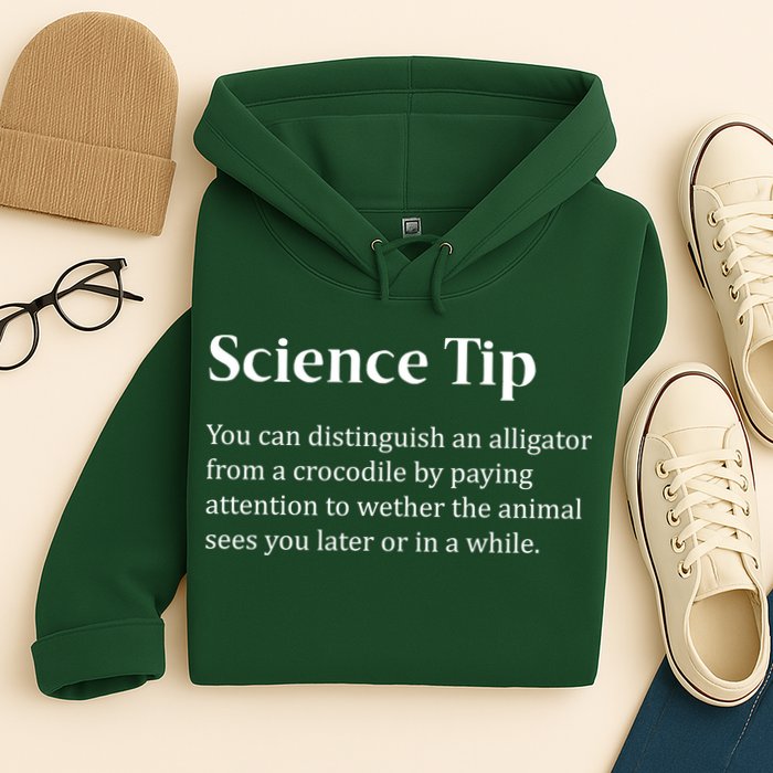 Crocodile Alligator Funny Science Tip Hoodie
