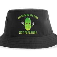 Cucumbers Are Food Not Pleasure Sustainable Bucket Hat