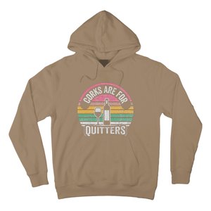 Corks Are For Quitters Wine Bottle Glass Hoodie