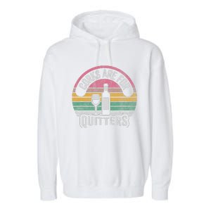 Corks Are For Quitters Wine Bottle Glass Garment-Dyed Fleece Hoodie