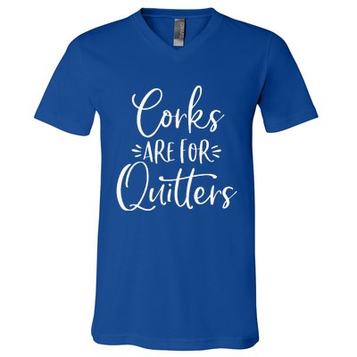 Corks Are For Quitters Funny Trip Winery Tasting Women V-Neck T-Shirt