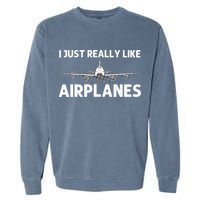 Cool Airplane For Aviation Plane Airplane Pilot Garment-Dyed Sweatshirt