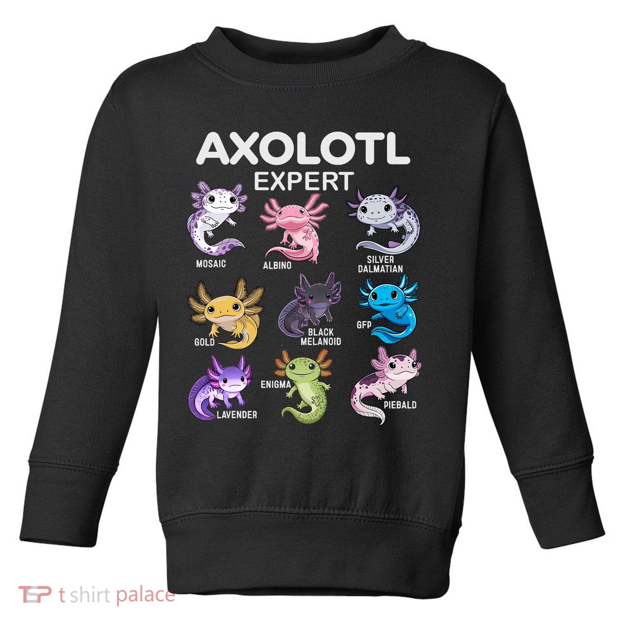 Cute Axolotl For & Or  - Axolotl Toddler Sweatshirt