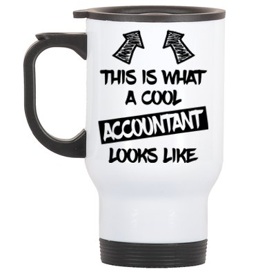 Cool Accountant Funny Saying Accountants Bookkeepers Stainless Steel Travel Mug