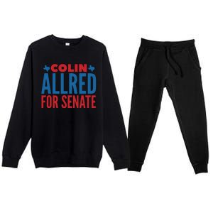 Colin Allred For Senate Premium Crewneck Sweatsuit Set