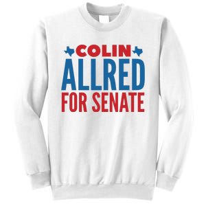 Colin Allred For Senate Sweatshirt