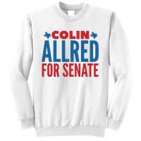 Colin Allred For Senate Sweatshirt