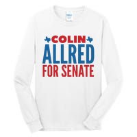 Colin Allred For Senate Tall Long Sleeve T-Shirt