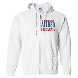 Colin Allred For Senate Full Zip Hoodie