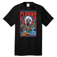 Clowns Aren't Funny Horror Tall T-Shirt