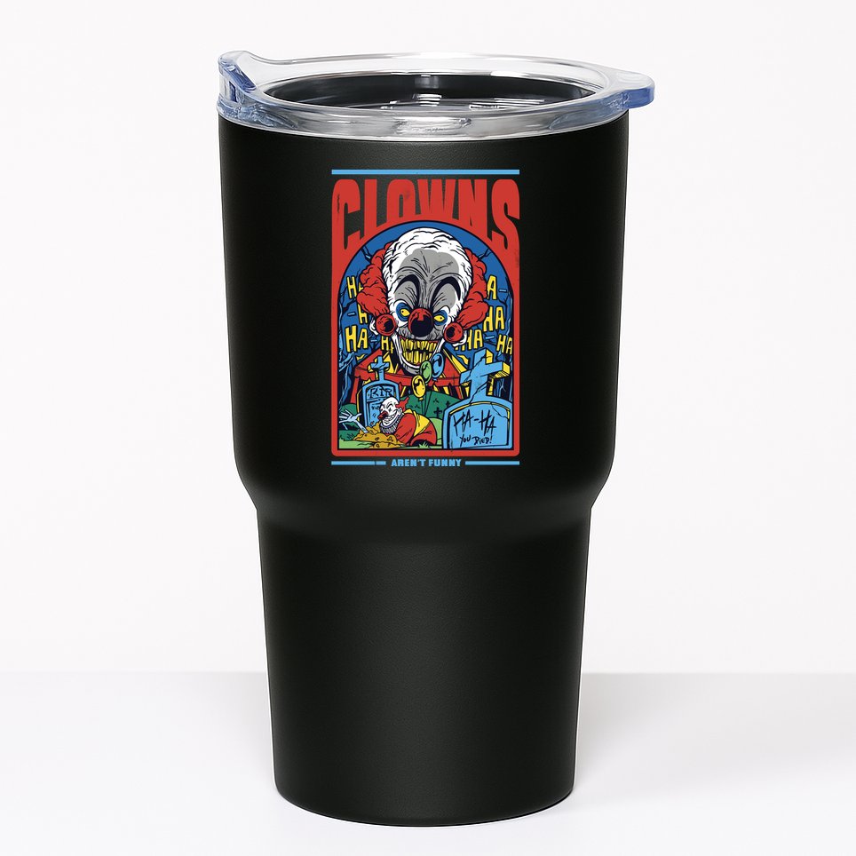 Clowns Aren't Funny Horror Tumbler