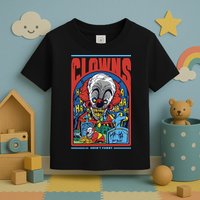 Clowns Aren't Funny Horror Toddler T-Shirt