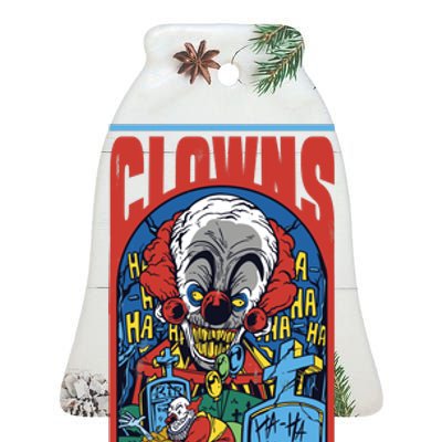 Clowns Aren't Funny Horror Ceramic Bell Ornament