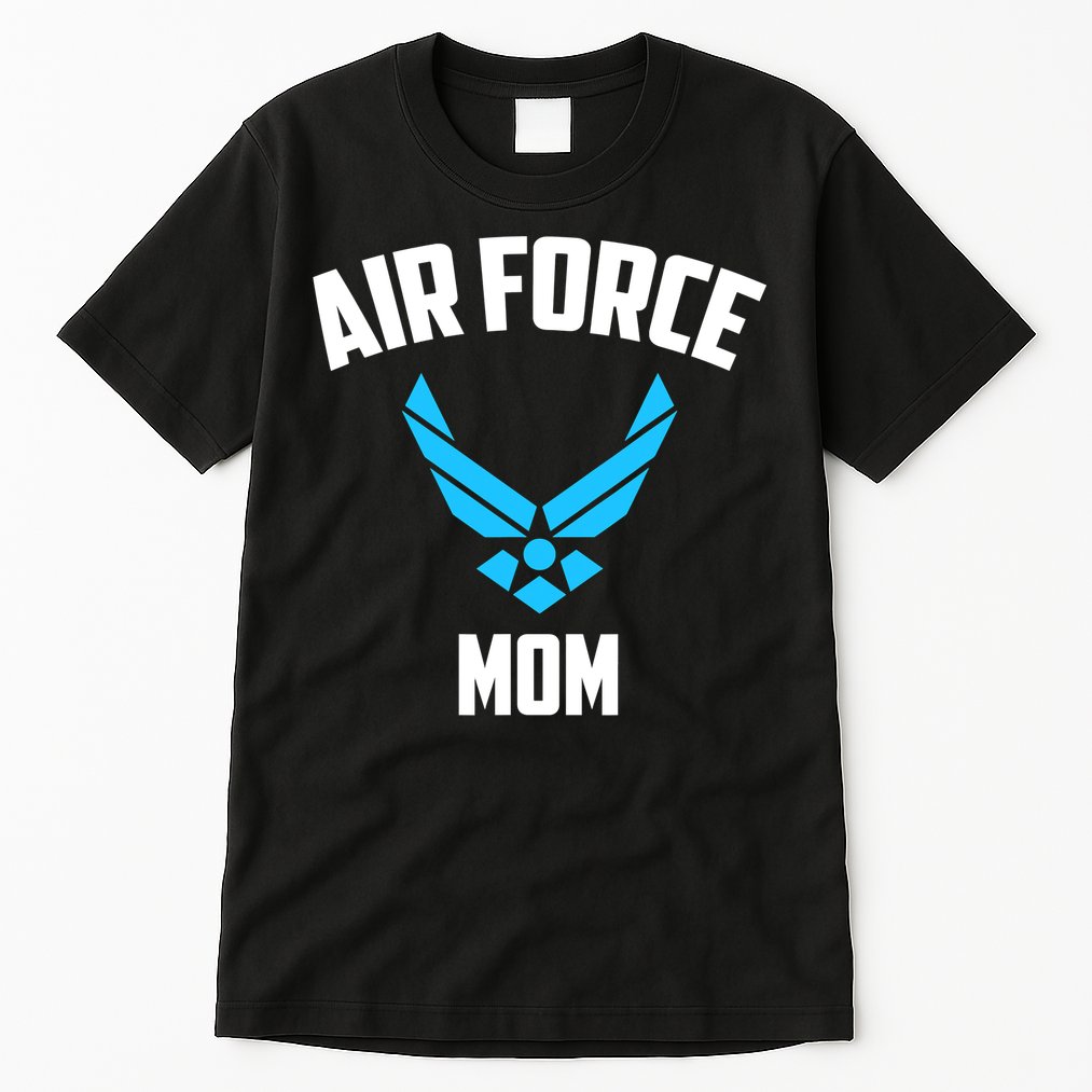Cool Air Force Mom Best Proud Military Veteran Tall T-Shirt