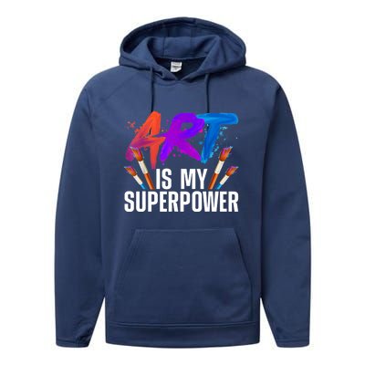 Cool Art For Art Teacher Artist Painter Superpower Performance Fleece Hoodie