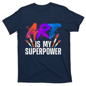 Cool Art For Art Teacher Artist Painter Superpower T-Shirt