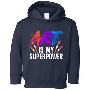 Cool Art For Art Teacher Artist Painter Superpower Toddler Hoodie