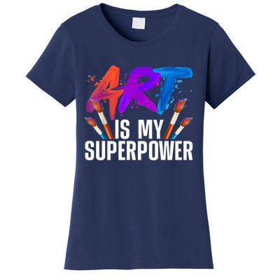 Cool Art For Art Teacher Artist Painter Superpower Women's T-Shirt