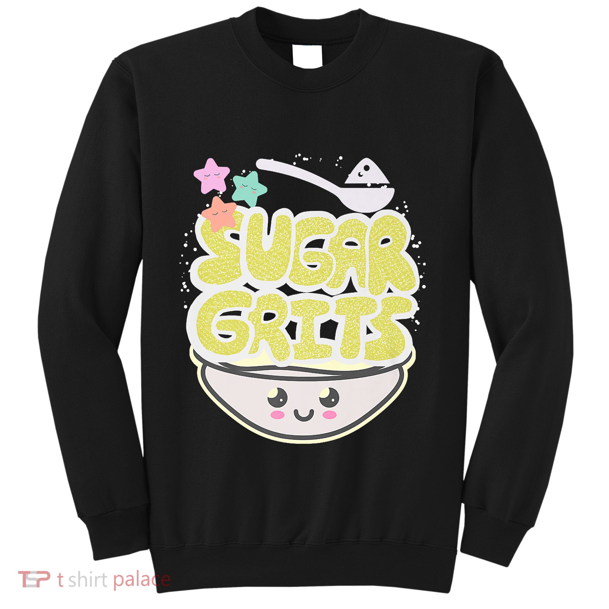Cute And Funny Sugar And Grits Foodie Sweatshirt