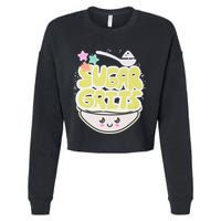 Cute And Funny Sugar And Grits Foodie Cropped Pullover Crew