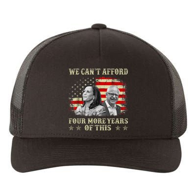 CanT Afford Four More Years Of This Tim Walz Election 2024 Yupoong Adult 5-Panel Trucker Hat